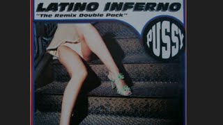 Latino Inferno , Pussy