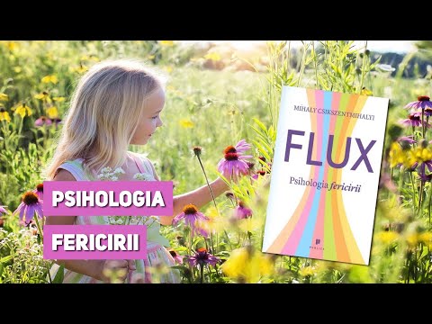Semn de carte Ep. 216 - Mihaly Csikszentmihalyi - Flux. Psihologia fericirii