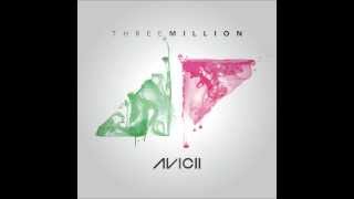 Avicii ft Negin - Three Million (Your Love Is So Amazing) NEW 2014 AVICII SONG