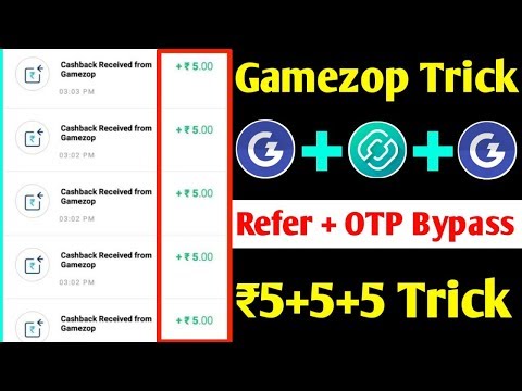 🤑Gamezop Fully Refer OTP Bypass Trick !! 5+5+5 Unlimited Paytm Cash !! (Gamezop Unlimited Trick) Video