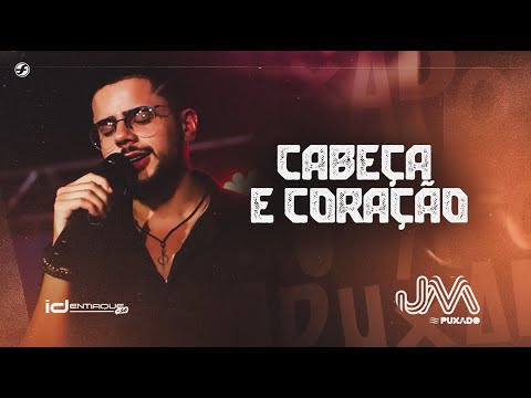 JM Puxado - Cabeça e Coração (Identifique-se)