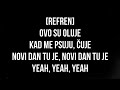 Senidah Samo Uživaj Tekst Lyrics von