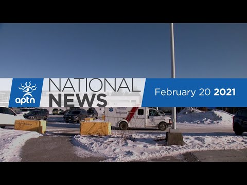 APTN National News February 20, 2021 – Haisla woman turned away by B.C. health system, Death in jail