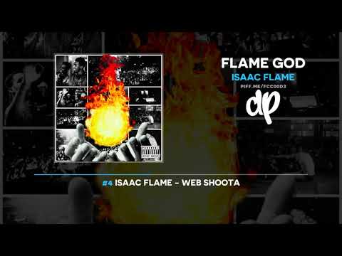 Isaac Flame - Flame God (FULL MIXTAPE)