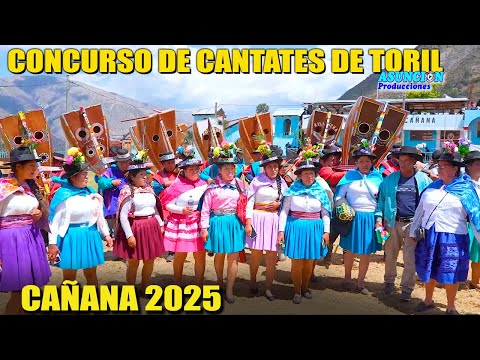 CONCURSO de CANTANTES del TORIL en CAÑANA 2025 Sucre - Ayacucho