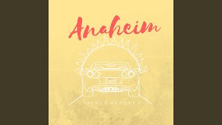 Download lagu Anaheim mp3