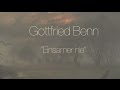 Gottfried Benn „Einsamer nie" 