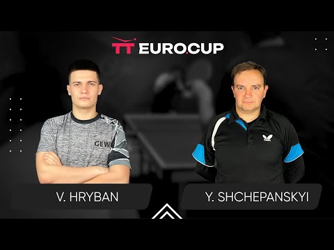 18:25 Vadym Hryban  - Yurii Shchepanskyi 19.02.2024 TT Euro.Cup Ukraine STAR . TABLE 3
