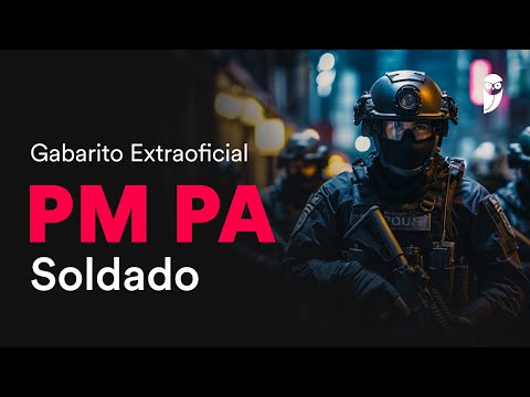 Gabarito Extraoficial PM PA – Soldado
