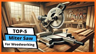 ✅ Best miter saw for woodworking: Miter saw for woodworking (Buying Guide)