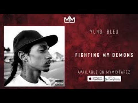 Yung Bleu - Fighting My Demons (RIP Nipsey Hussle) & (Tycorey Crawford) [Official Audio]