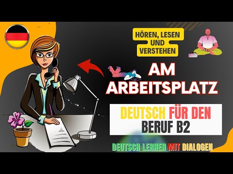 Deutsch Lernen - Beruf - B2