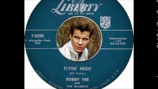 Bobby Vee & The Shadows - Flyin' High  (1959)