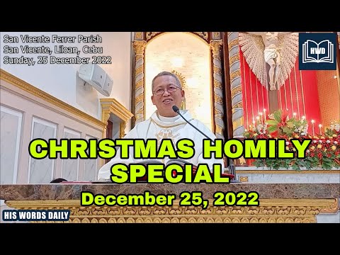 December 25, 2022 - Fr Ciano Ubod Christmas Homily Special - Ang misteryo sa Ginoo