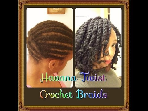 Havana Marley Twists ~ Crochet Braids Tutorial