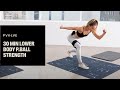 30 Min P.ball Workout - Lower Body Strength