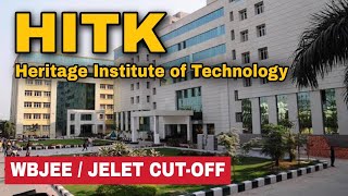 (HITK) Heritage Institute of Technology Cut-Off | WBJEE & JELET 2023 | CSE Cutoff