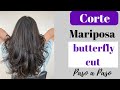 Corte Mariposa Paso a Paso [BUTTERFLY CUT]