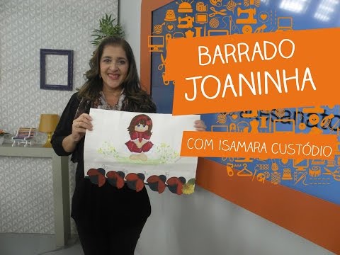 Barrado Joaninha com Isamara Custódio | Vitrine do Artesanato na TV
