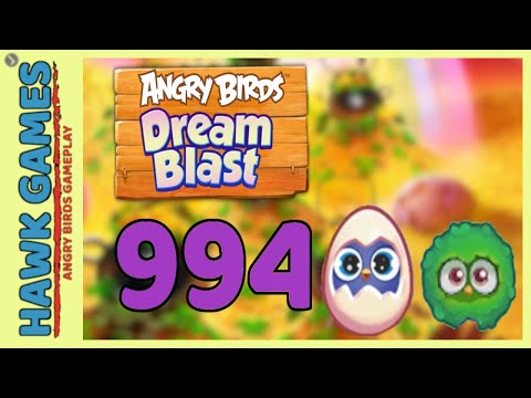 Angry Birds Dream Blast Level 994 Hard - Walkthrough, No Boosters