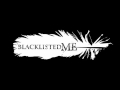 Blacklisted Me- Emerald Eyes 