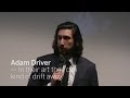 ADAM DRIVER In their art they can kind of drift away | TIFF 2016