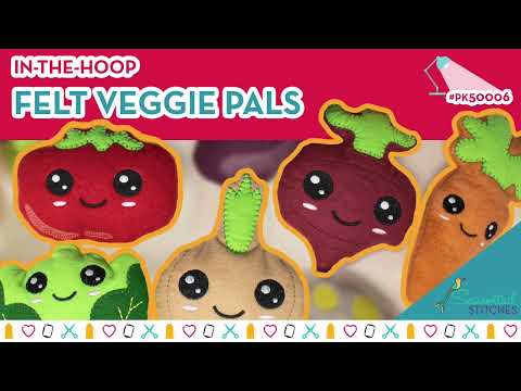 Adorable In the Hoop Machine Embroidery - Felt Veggie Pals!