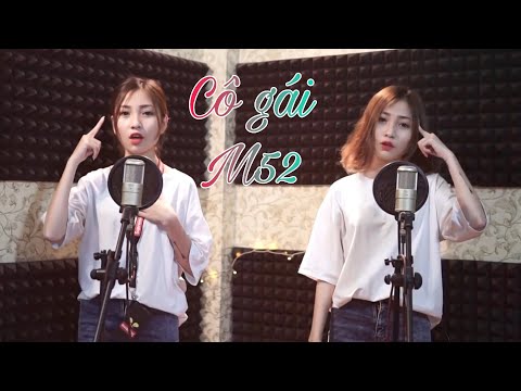 Cô Gái M52 - Đỗ Nhi [ Cover ] Chị em sinh đôi 😂