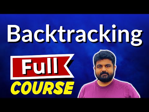 Backtracking full course for technical interviews