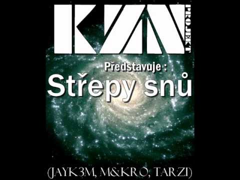 KZN (Jayk3M, Tarzi) feat. M&kro - Střepy snů
