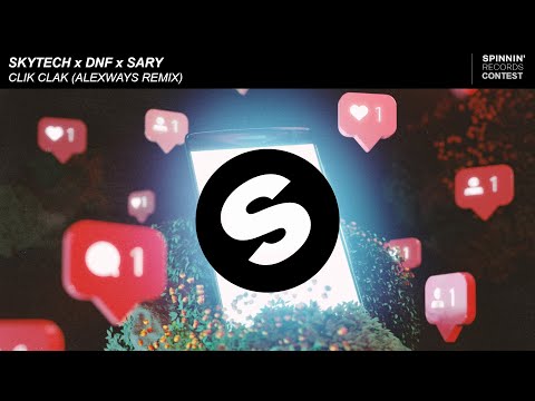 [Future Bounce] Skytech x DNF x Sary - Clik Clak (AlexWays Remix) CONTEST