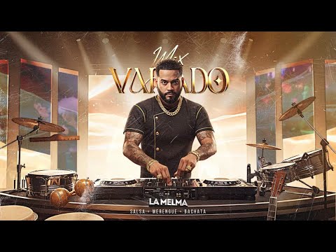 SALSA + MERENGUE + BACHATA MIX VARIADO  DJ LA MELMA