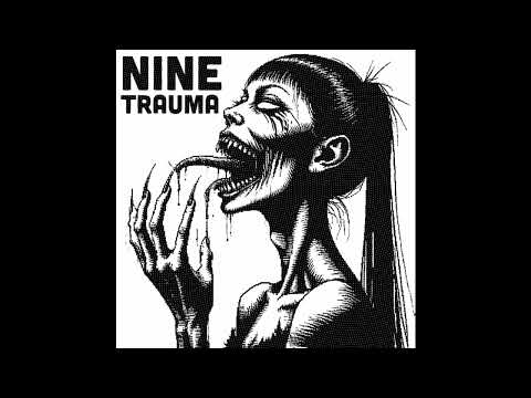 NINETRAUMA - Pain Movement