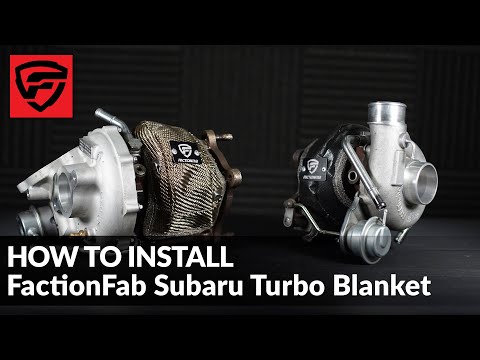 Why You Need A FactionFab Turbo Blanket and How To Install