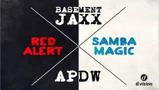 Analog People In a Digital World Vs. Basement Jaxx -  Samba Magic