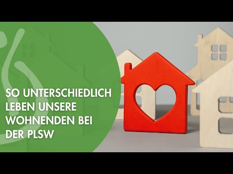 Die PLSW ist ihr Zuhause #wohnen #menschenmitbehinderung