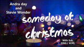 🎅🏻 Someday At Christmas - Andra Day, Stevie Wonder [Lyrics/가사/해석/한글자막] (캐롤🎅🏻)(좋은팝송)(좋은가사)(애플광고)