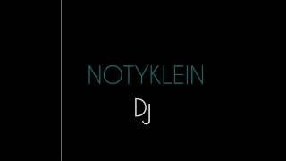 [PREVIEW] Noty Klein - DJ (Prod. By Asalto)