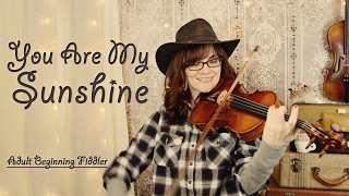 You Are my Sunshine - Adult Beginning Fiddler