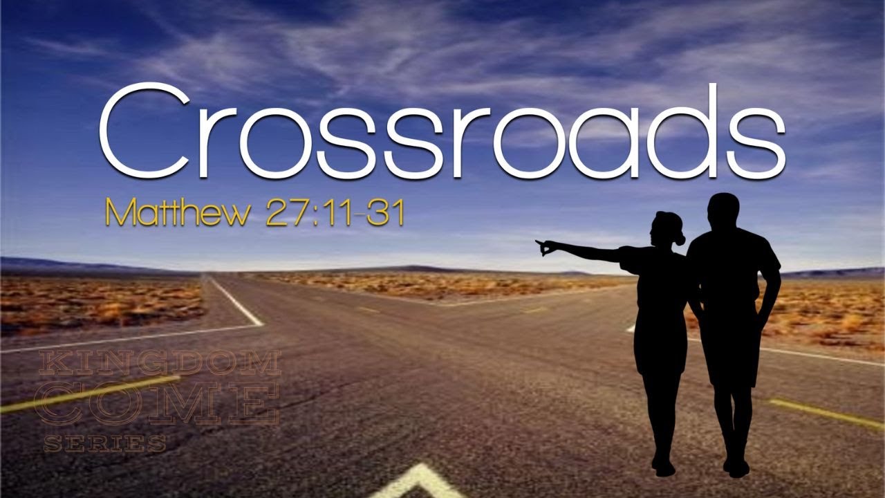 Crossroads