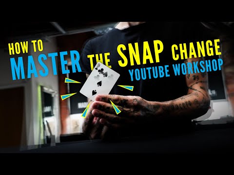 How to Master The SNAP Change - Sleight-of-Hand Workshop