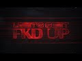 Alok x Mondello x CERES x Tribbs – LET’S GET FKD UP (Official Visualizer)
