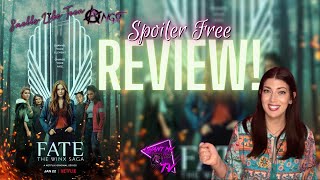 Fate: The Winx Saga - Not Your Average Fae | Netflix Original Series Review