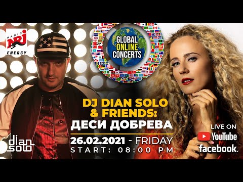 DJ Dian Solo & Friends: Desi Dobreva (26.02.2021)