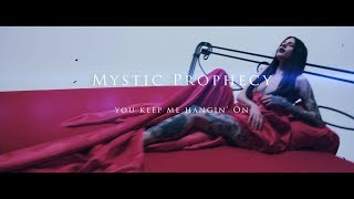 MYSTIC PROPHECY - You Keep Me Hangin' On (Official Video)