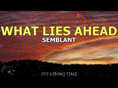 Semblant - What Lies Ahead Lyrics