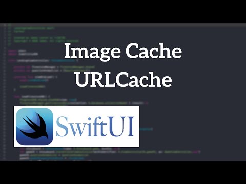 SwiftUI Image Cache | URLCache Swift