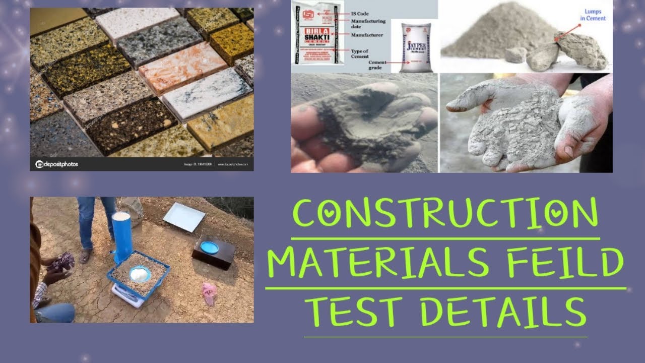 Construction material test / Field Test / Material Quality Test detail