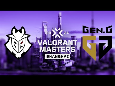 G2 Esports vs Gen G HIGHLIGHTS | Champions Tour 2024 Masters Shanghai