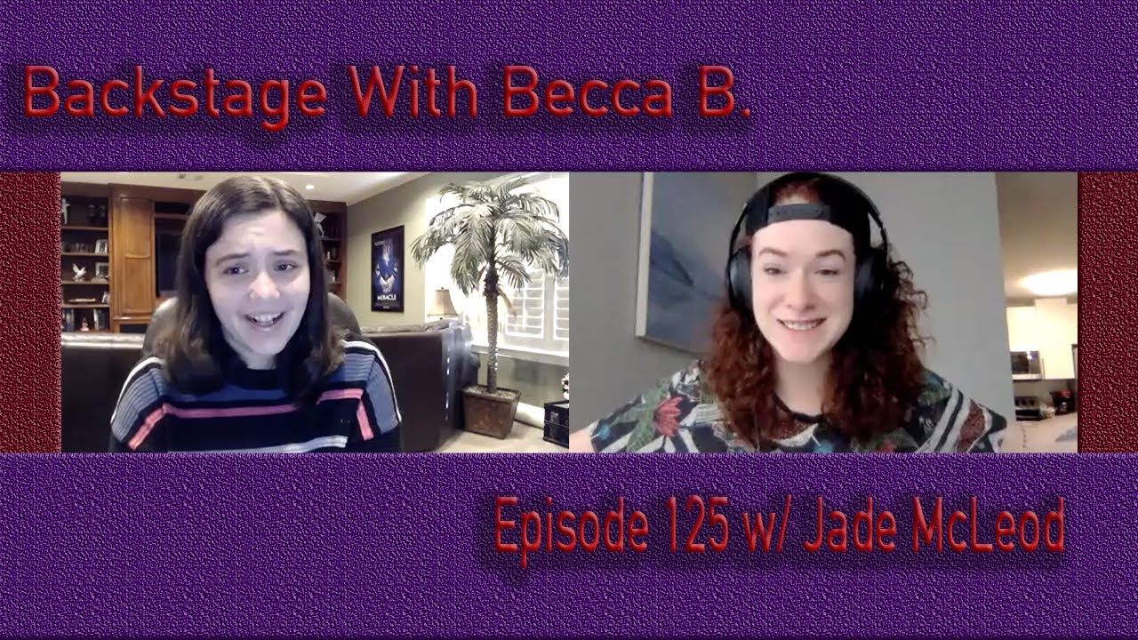 Ep. 125 with Jagged Little Pill's Jade McLeod
